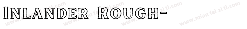 Inlander Rough字体转换